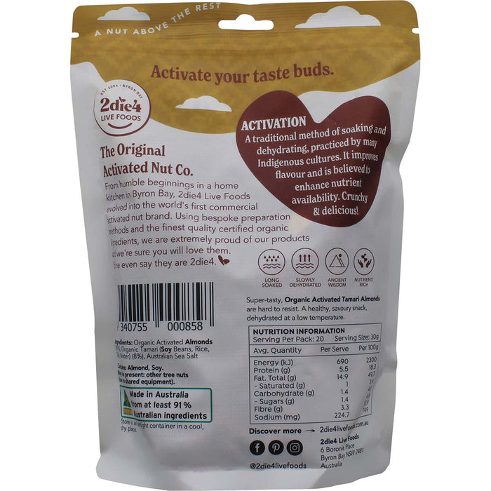 2DIE4 | Organic Activated Tamari Almonds | 600g